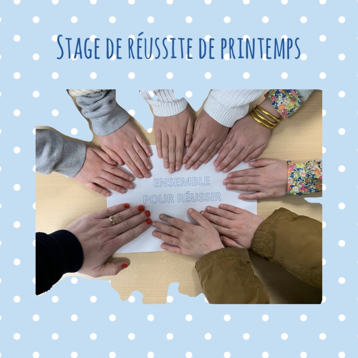 Stage de réussite de printemps